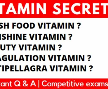 Vitamins secrets_Vitamin most important facts_unknown facts 2020 |Quiz| [Competitive Exams]Checklist