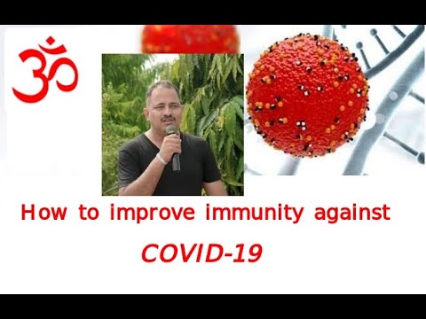 Tutorial , How to boost Immunity against Novel Corona Virus Disease