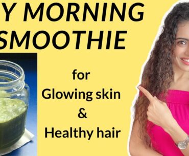 My SECRET SMOOTHIE For Glowing Skin And Healthy Hair + Ultimate Immunity Booster