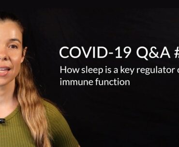 How sleep is a key regulator of immune function | Dr. Rhonda Patrick