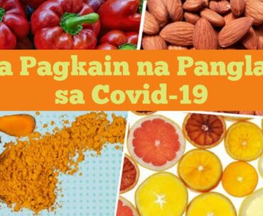 10 Pagkain na Paglaban sa Covid-19 | Pampalakas sa ating Immune System | SupremePH