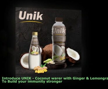 Introducing UNIK - Natural Immunity Booster Drinks