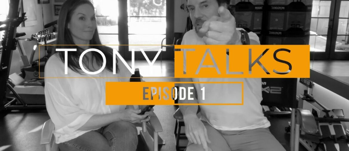 TONY TALKS S1 EP001