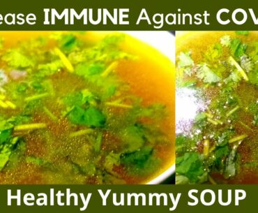 BEST YUMMY SOUP - IMMUNE to fight #COVID-19 | Tasty & Healthy | Akshaya Anand | 13-year Tamil Girl