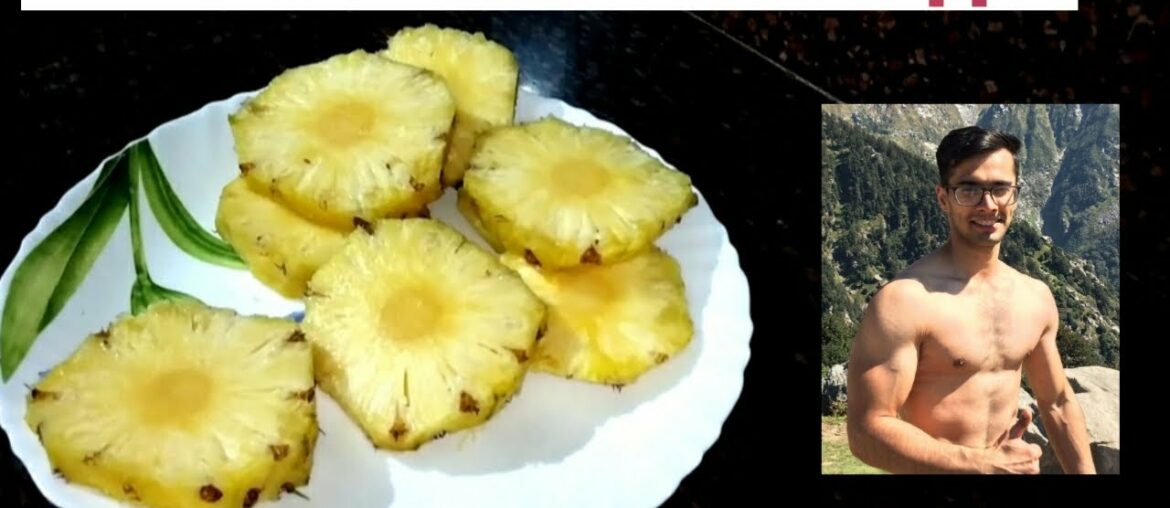 How To Make Grilled Pineapple| Rich in Vitamin C| Sandeep Malhotra Fitness