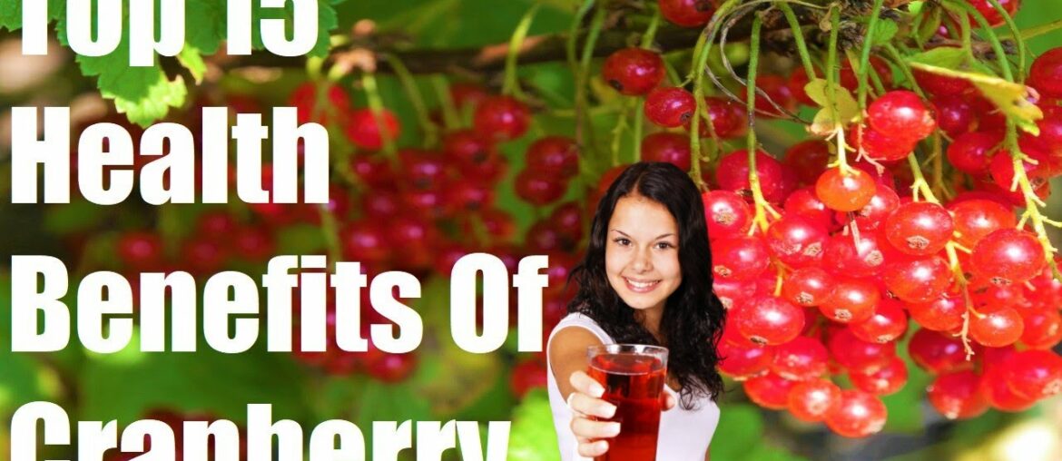 Cranberry Health Benefits Of 15 | See What Happens To Your Body | Fruit Booster | Daily Fitness