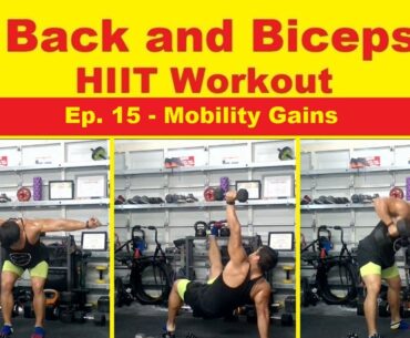 At home back and biceps workout with dumbbells Ep. 15 | Mobility Gains