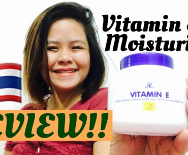 VITAMIN E MOISTURISER REVIEW // THAI BEAUTY PRODUCTS