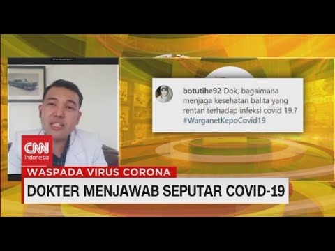 Dokter Menjawab: Bagaimana Menjaga Kesehatan Balita Agar Terhindar dari Covid-19?