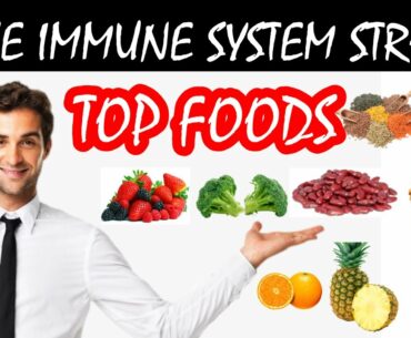 How To Make Immune System Strong || Top Foods To Boost Immunity