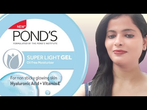 Ponds super light gel oil free moisturiser with hyaluronic acid + vitamin E / PraGri style.