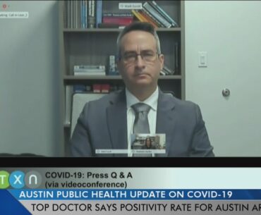 Doctor says positivity rate for COVID-19 tests is 22.9% in Austin area