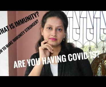 What Is Immunity ?|| KYA AAPKO COVID-19 HAI ? || Immunity Meaning Hindi ||Immune system