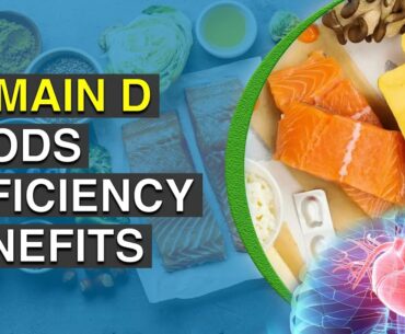 Vitamin D - Foods List, Deficiency and Benefits