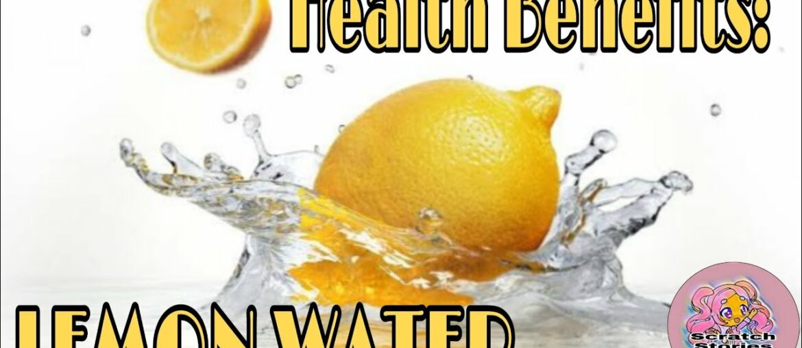 Health Benefits of Drinking Warm Lemon Water | 30-minutes | Scratch Stories
