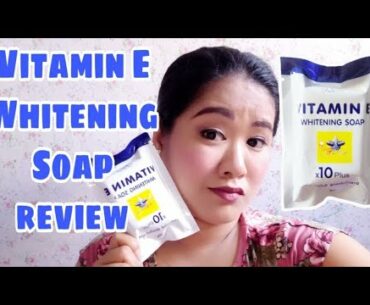 VITAMIN E WHITENING SOAP x10/Thailand Soap Review/10 Day Test/Kathya's Vlog