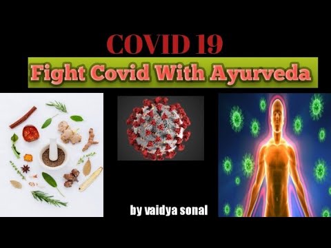 Ayurvedic Measures to Boost Immunity & Selfcare during Covid19