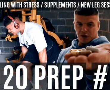 2020 PREP #05 / What supplements do I use? / Garage gym leg session / Life stresses