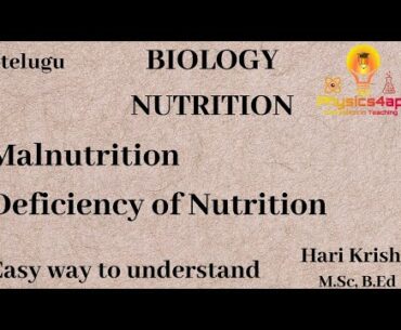 Malnutrition and deficiency diseases: Nutrition