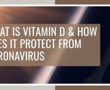 What is Vitamin D and how does it protect from coronavirus || ejy news