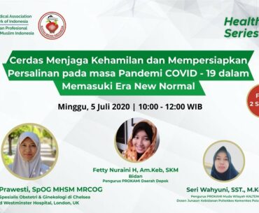 Cerdas Menjaga Kehamilan dan Mempersiapkan Persalinan pada masa Pandemi COVID - 19