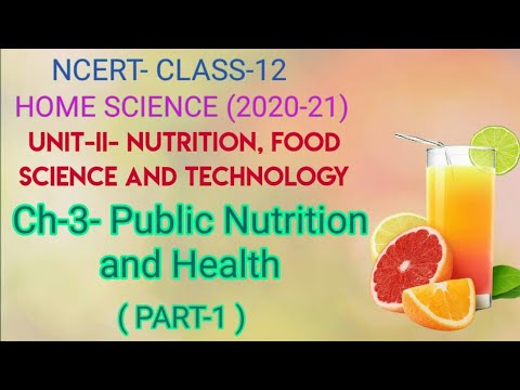 PUBLIC NUTRITION AND HEALTH (PART-1), HOME SCIENCE, CLASS-12, Chapter-3, Achieve it