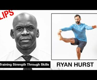 Training Strength Through Skills with Ryan Hurst of GMB Fitness