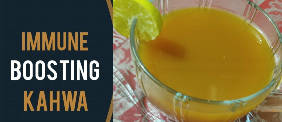 Coronavirus: Immune Boosting kahwa / Tumeric Ginger kahwa Recipe By FOOD KITCHEN SECRETS