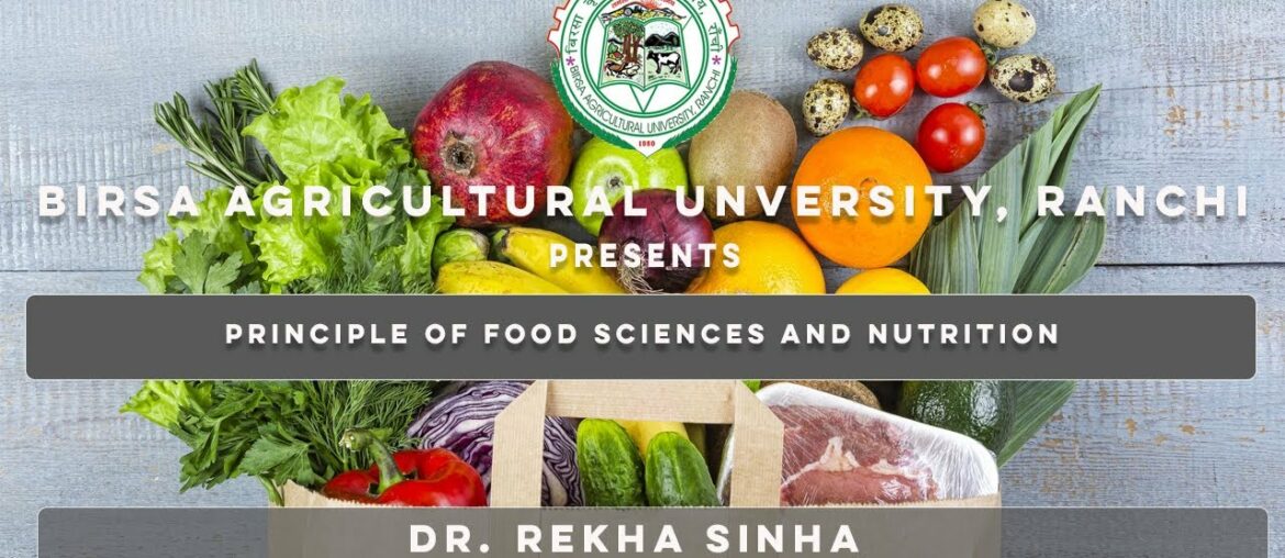 Principle of Food Sciences and Nutrition | Vitamins | By Dr. Rekha Sinha