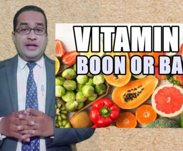 Vitamin C -  A Boon or Bane