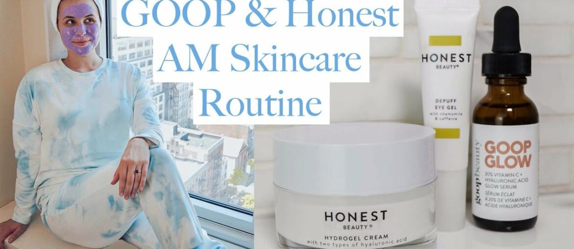 GOOP & Honest Beauty Morning Skincare Routine | Alex Ferrara