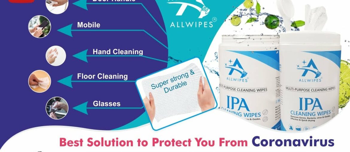 Best Solution To Protect You from Corona Virus | IPA Multipurpose Cleaning Wipes -  ALLWIPES