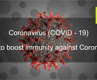 [Hindi]Corona Virus Safety Measures & Precautions | Boost Immunity| How to Protect Yourself from it?