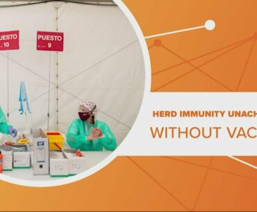 No COVID-19 herd immunity without vaccine, study finds | Connect the Dots