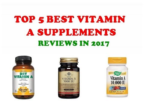 Top 5 Best Vitamin A Supplement in 2018 Review