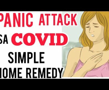 Panic Attack sa Covid: Simple Remedy - By Doc Willie Ong #957