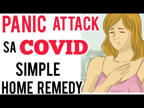Panic Attack sa Covid: Simple Remedy - By Doc Willie Ong #957