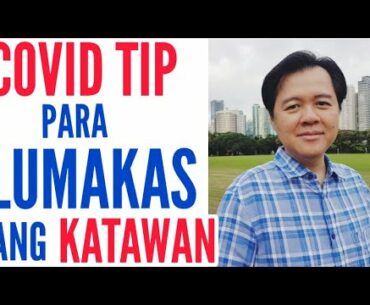 Covid Tip: Para Lumakas ang Katawan - by Doc Willie Ong #955