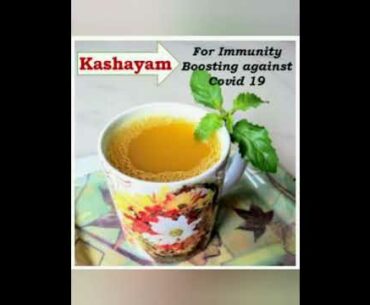 Kashayam | For Immunity boosting against Covid 19