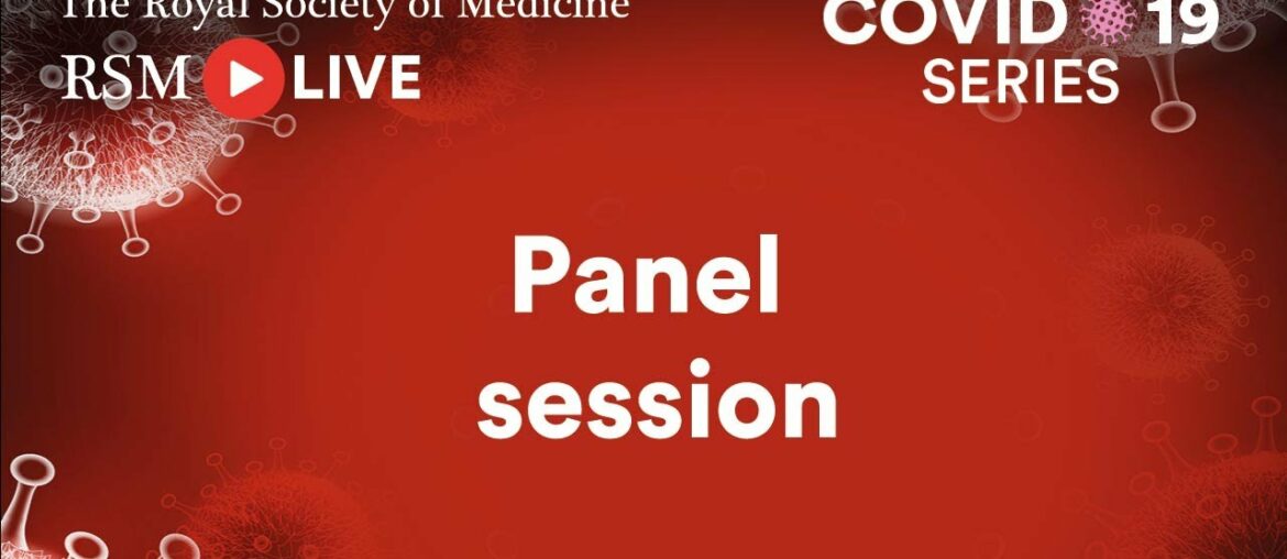 RSM COVID-19 Series | Episode 26: Panel session