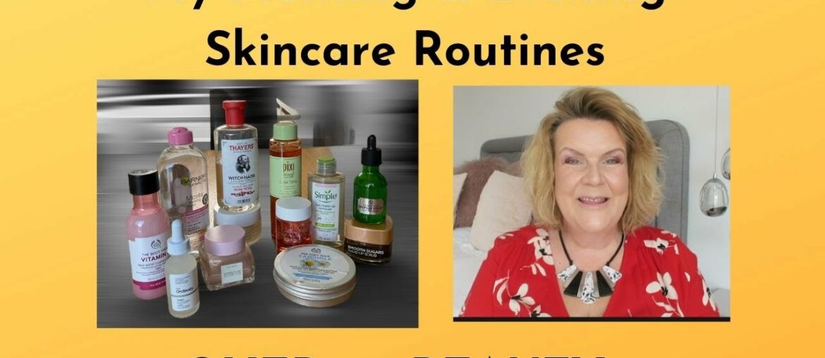 Over 50 Beauty: My Morning & Evening Skincare Routines