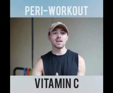 Peri-workout Vitamin C