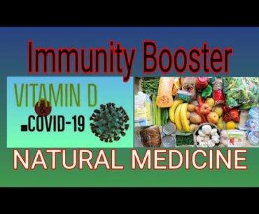 Covid-19 Medicine | Vitamin-D natural immunity booster