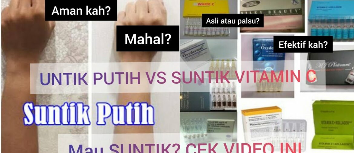 SUNTIK PUTIH VS SUNTIK VITAMIN C #suntikputih #suntikvitaminc #putih