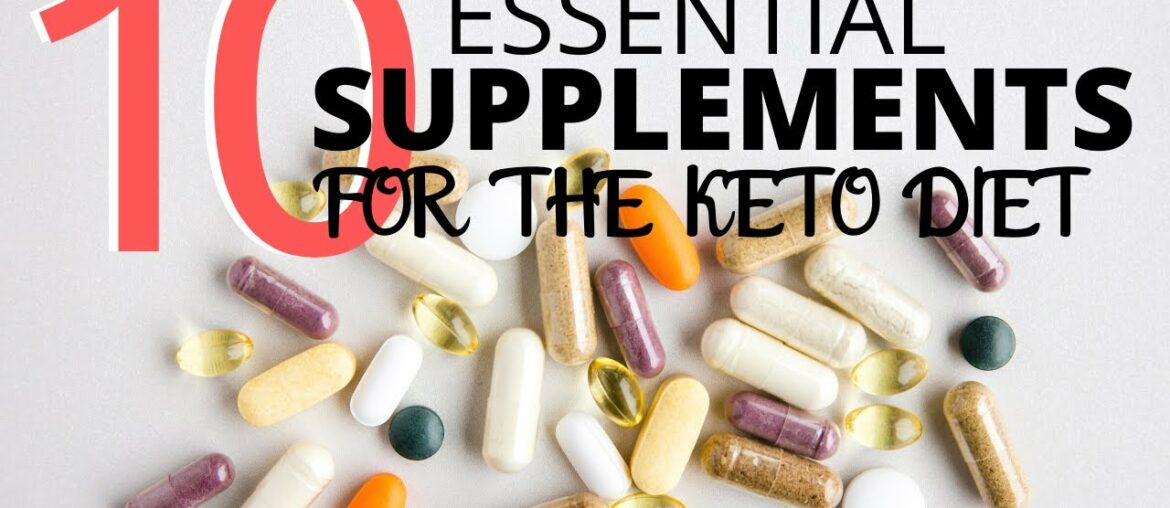 TOP 10 SUPPLEMENTS FOR THE KETO DIET | PHARMACIST RECOMMENDED