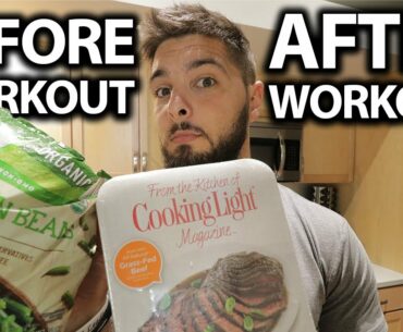 WHAT TO EAT BEFORE AND AFTER A WORKOUT!