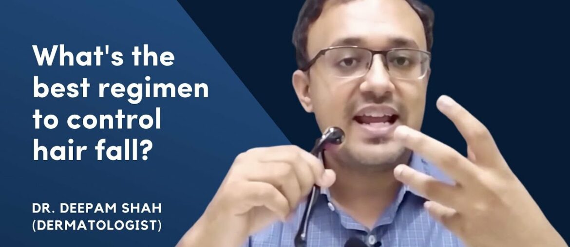 What's the best regimen to control hair fall? | Dr. Deepam Shah | #regiMENmatters | Man Matters