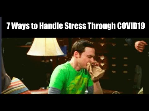 7 Easy Ways to Deal with Stress Through COVID19