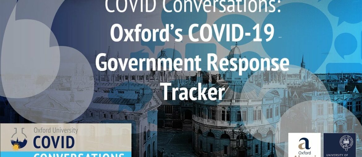 COVID Conversations: Oxford's COVID-19 Government Response Tracker