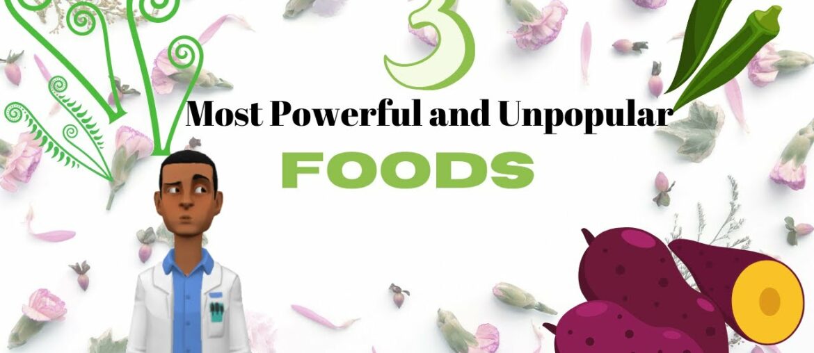 3 Powerful Unpopular Foods | Heal The Body With Food | Jaye Wellness | 2020